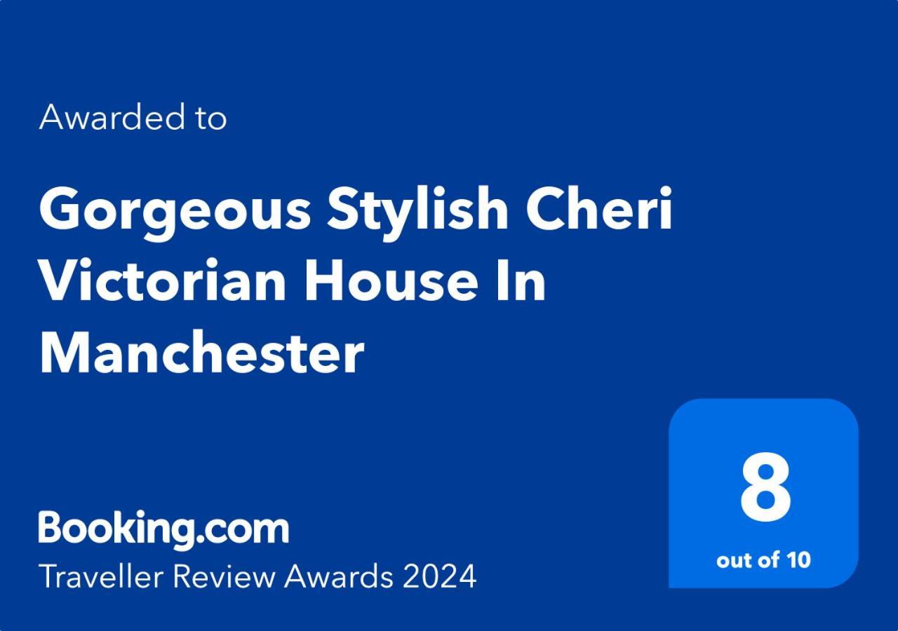 Gorgeous Stylish Cheri Victorian House In Manchester Villa Bagian luar foto